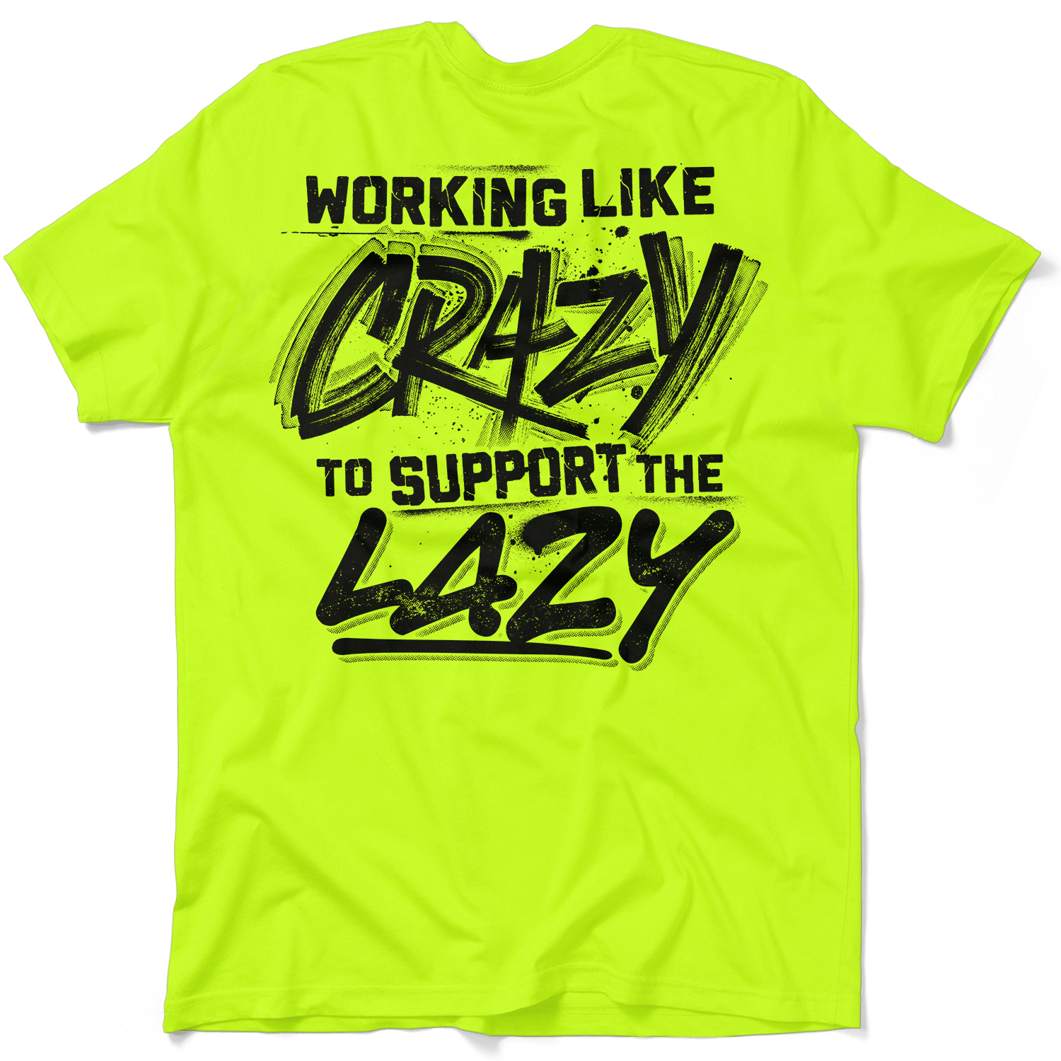 Crazy - Safety Yellow T-Shirt